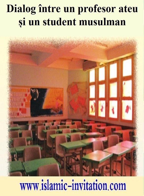 Dialog între un profesor ateu și un student musulman