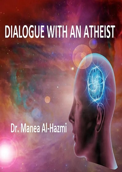 Dialogue with an Atheist