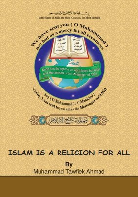 ISLAM IS A RELIGION FOR ALL