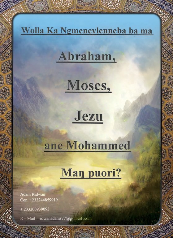 Wolla Ka Ngmeneylenneba ba ma Abraham, Moses, Jezu ane Mohammed Maŋ puori?