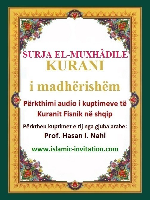 058 SURJA EL-MUXHÂDILE - KURANI i madhërishëm - Përkthimi audio i kuptimeve të Kuranit Fisnik në shqip