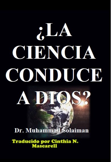 ¿La Ciencia Conduce A Dios?