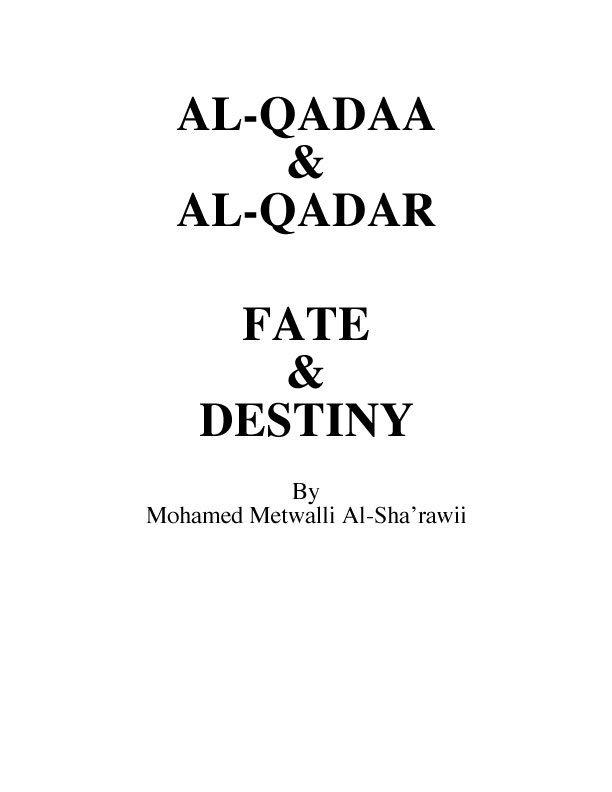 AL-QADAA & AL-QADAR - FATE & DESTINY