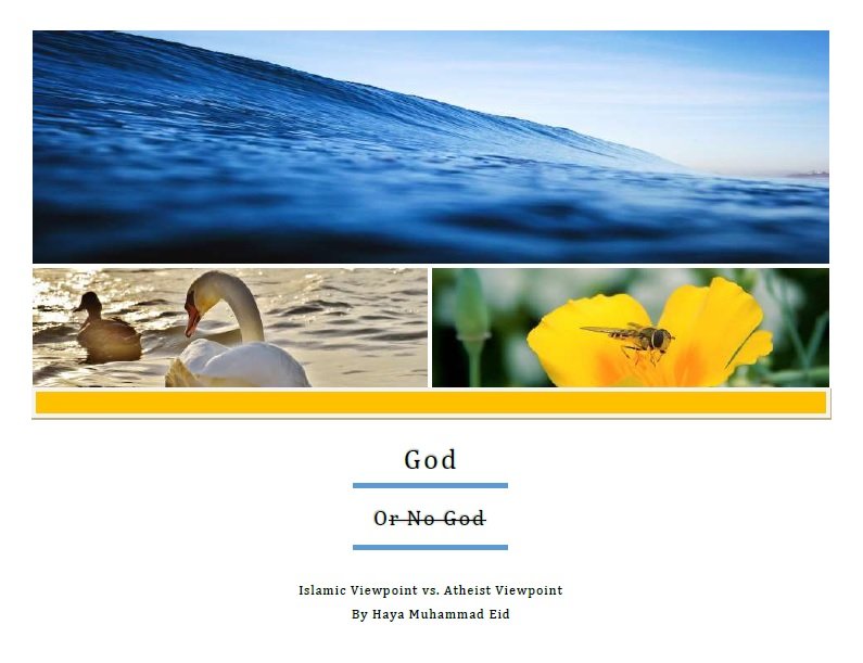 God Or No God. Islamic Viewpoint vs. Atheist Viewpoint 