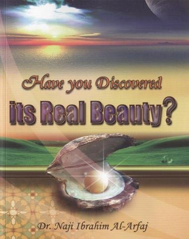 Have You Discovered Its Real Beauty?