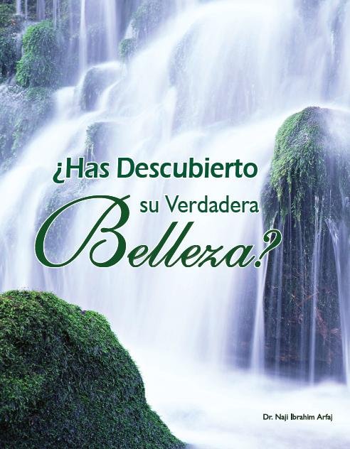 &iquest;Has descubierto su Verdadera Belleza?