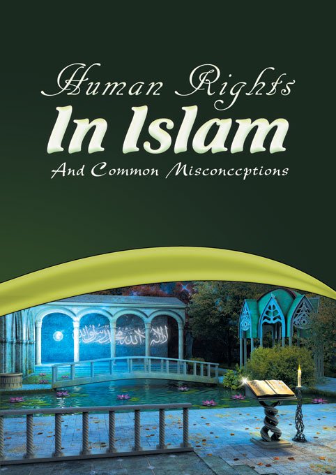 Human Rights in Islam and Common Misconceptions