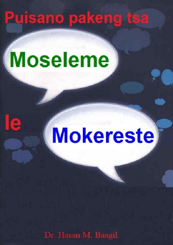 Puisano pakeng tsa Moseleme le Mokereste