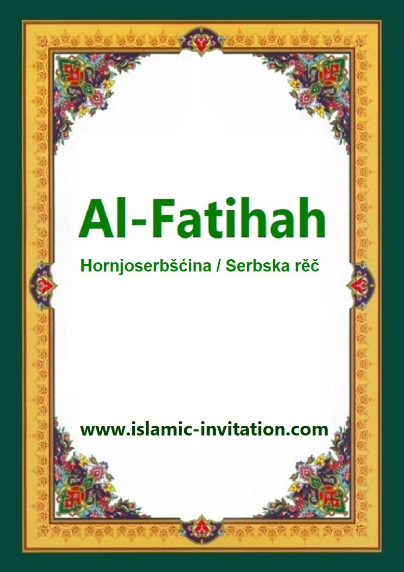Al-Fatihah (Hornjoserbšćina / Serbska rěč)  