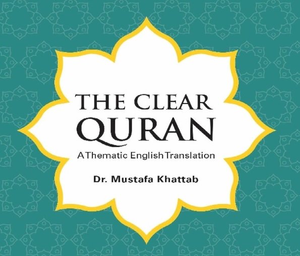 The Clear Quran - A Thematic English Translation