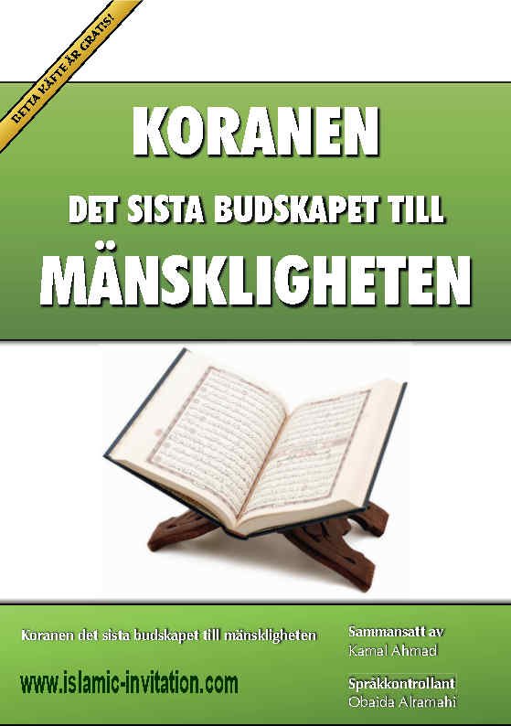 KORANEN - DET SISTA BUDSKAPET TILL MÄNSKLIGHETEN