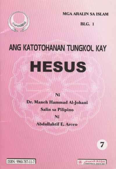 ANG  KATOTOHANAN  TUNGKOL  KAY  HESUS