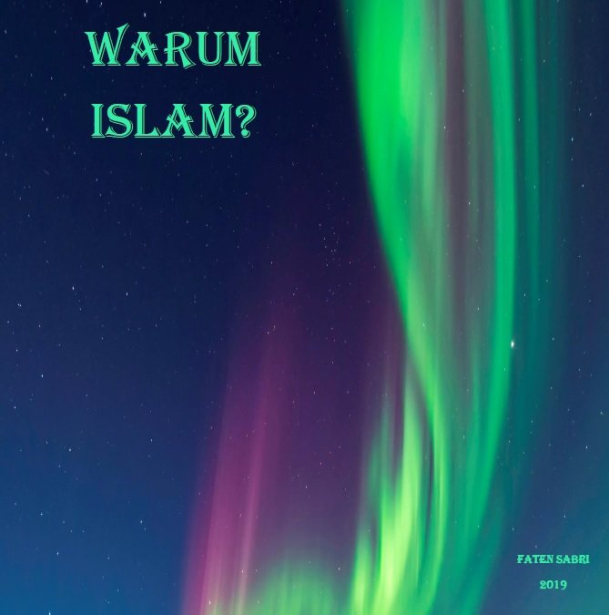 Warum ISLAM?