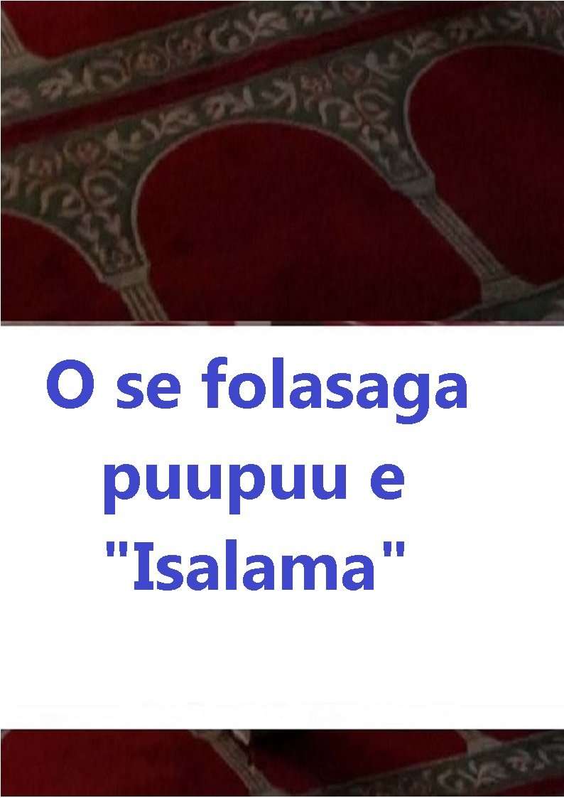 O se folasaga puupuu e "Isalama"