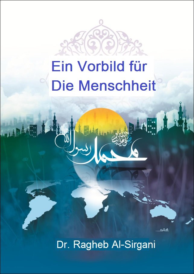 Ein Vorbild für die Menschheit