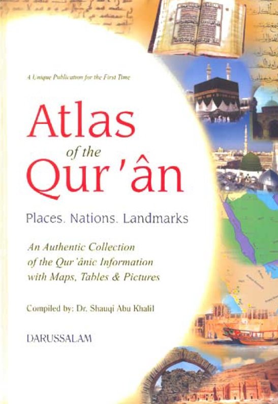 Atlas of the Quran Places. Nations,  Landmarks  