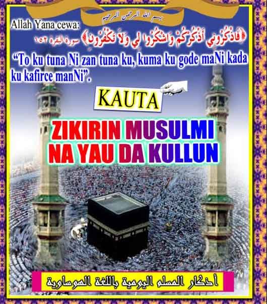 ZIKIRIN MUSULMI  NA YAU DA KULLUN