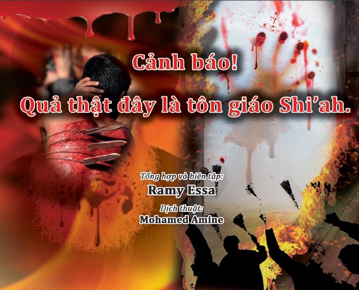Cảnh báo! Quả thật đây là tôn giáo Shi’ah . 

