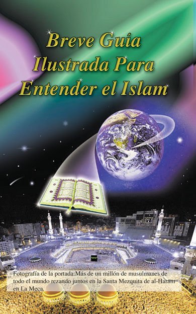 Breve Gu&iacute;a Ilustrada para entender el Islam