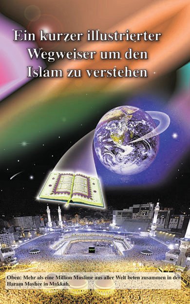 Ein kurzer illustrierter Wegweiser um den Islam zu verstehen