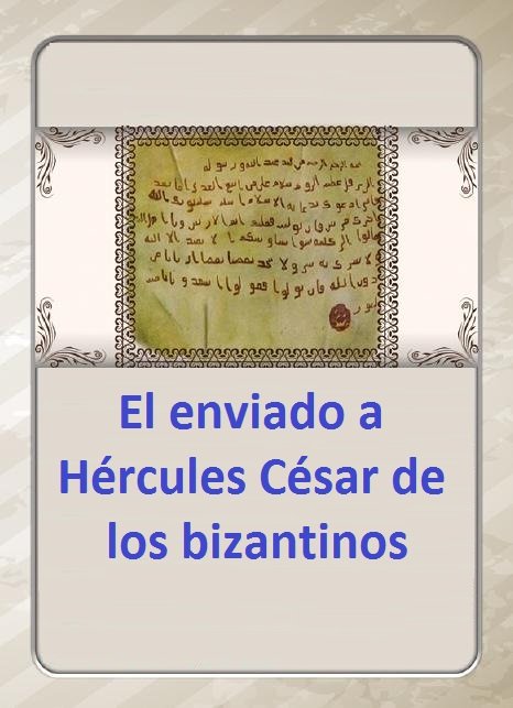 El enviado a Hércules César de los bizantinos