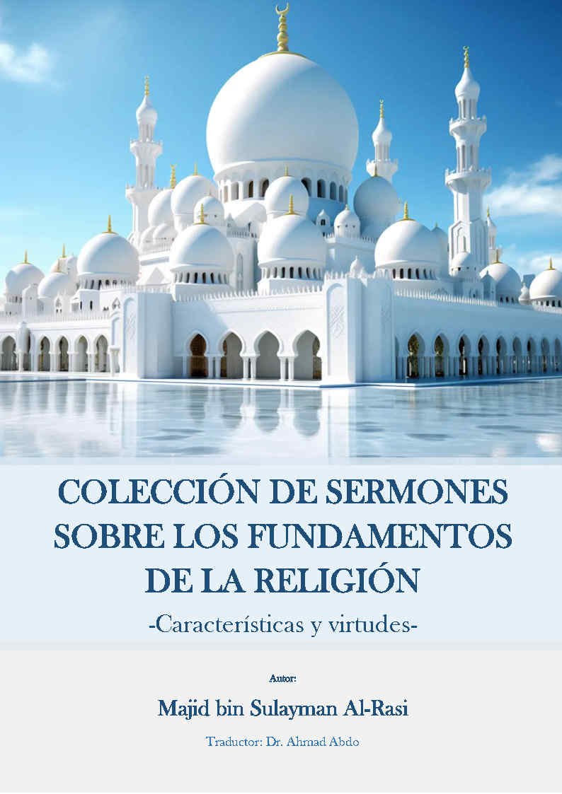COLECCIÓN DE SERMONES
SOBRE LOS FUNDAMENTOS
DE LA RELIGIÓN -
Características y virtudes