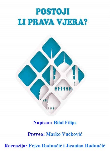 POSTOJI LI PRAVA VJERA?
