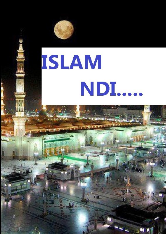 ISLAM NDI ....