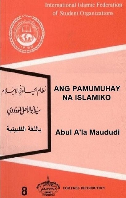 ANG PAMUMUHAY NA ISLAMIKO