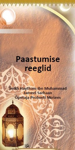 Ramadaani paastumise sätted  |  Paastumise reeglid