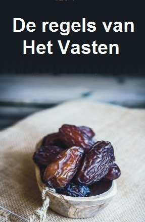 De regels van Het Vasten