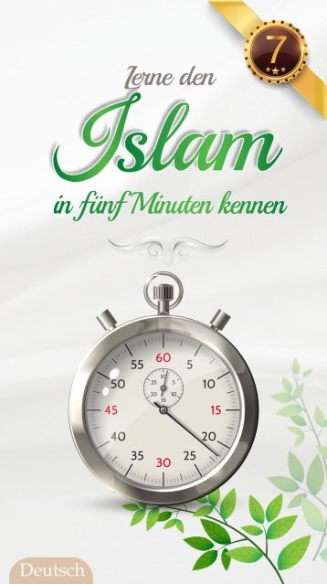 Lerne den Islam in fünf Minuten kennen
  (Broschüre)
