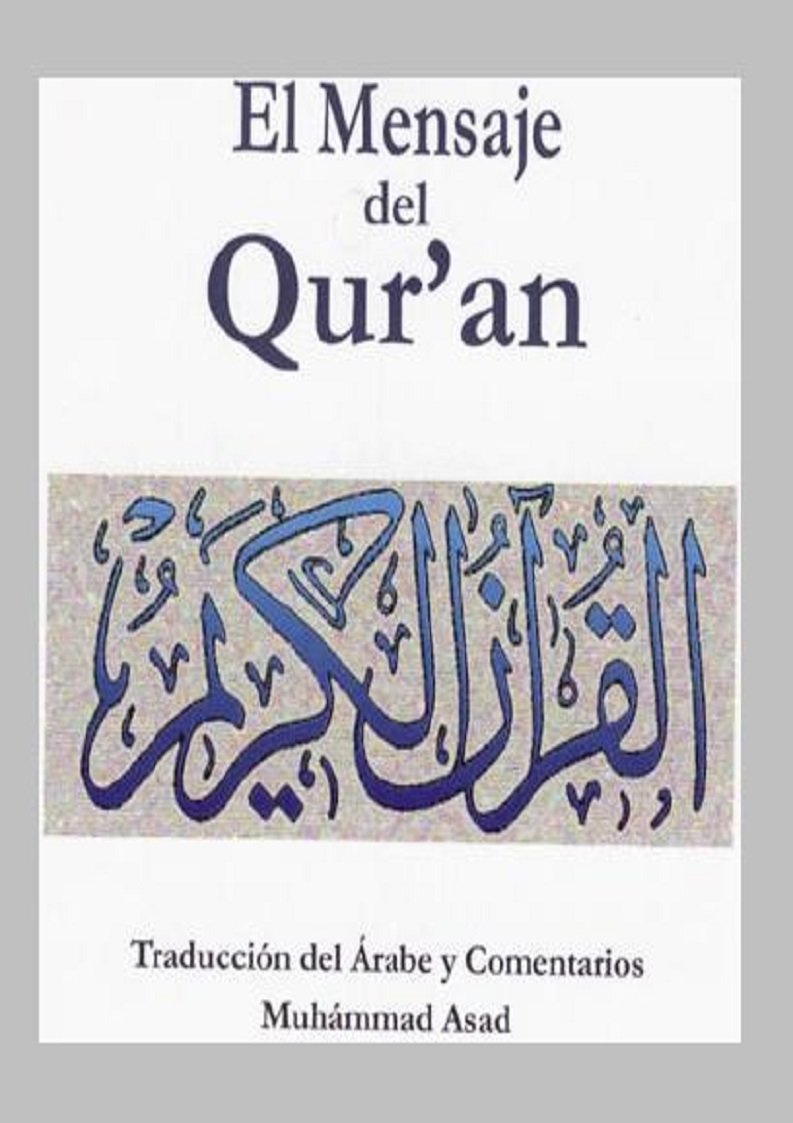 EL MENSAJE DEL QUR’AN 