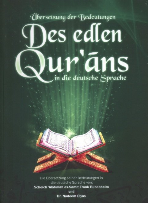 Überseteung der Bedeutungen Des edlen Qur'ans in die deutsche Sprache