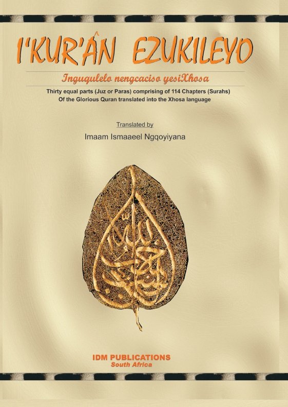 I'KUR'AN EZUKILEYO

Inququlela nenqacisa yesi Xhosa