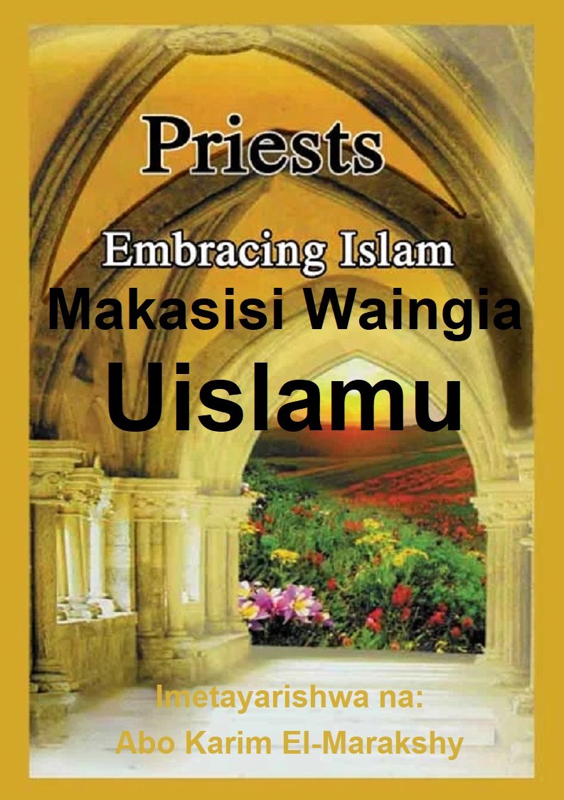 Makasisi  Waingia Uislamu