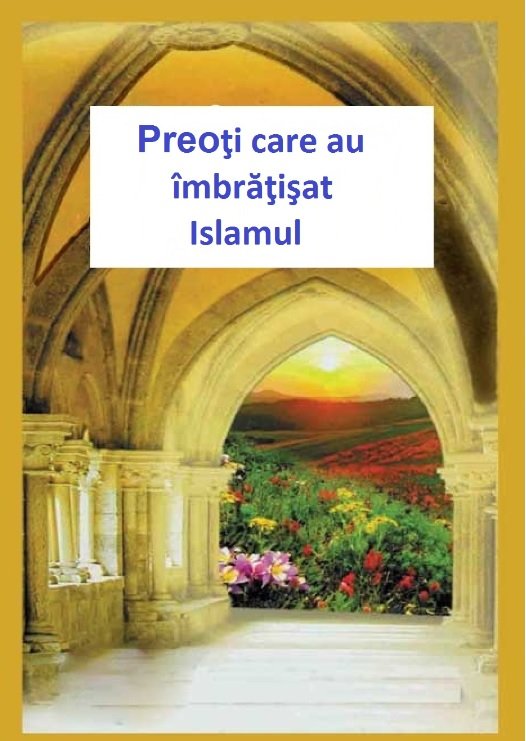 Preoţi care au îmbrăţişat Islamul
