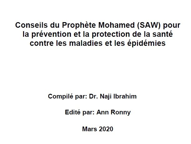 Conseils du Prophète Mohamed (SAW) pour la prévention et la protection de la santé contre les maladies et les épidémies 