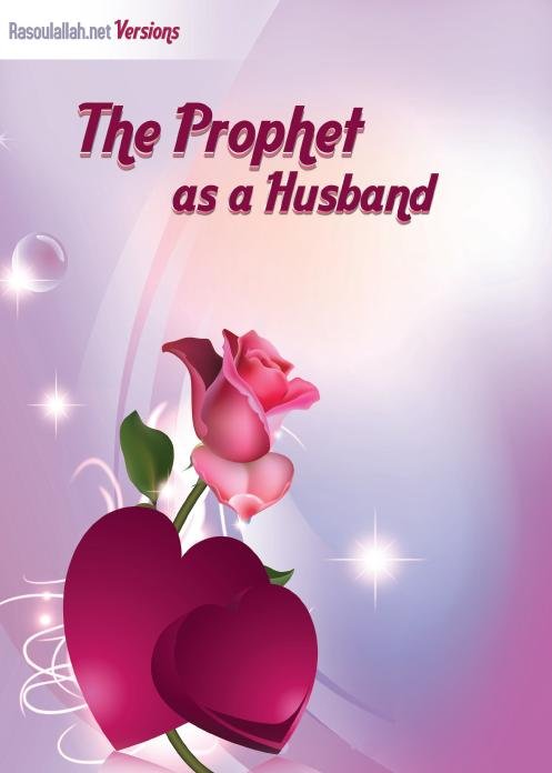 The Prophet as a husband