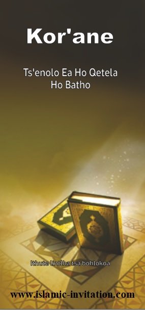 Kor'ane Ts'enolo Ea Ho Qetela Ho Batho – Ithute lintlha tsa bohlokoa