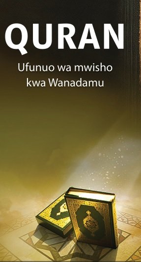 QURAN Ufunuo wa mwisho kwa Wanadamu