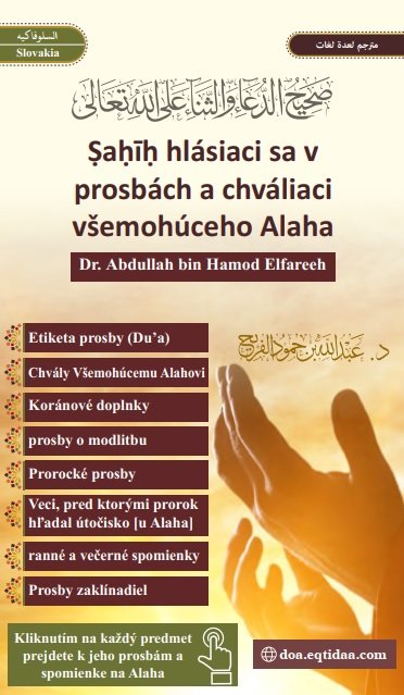 Ṣaḥīḥ hlásiaci sa v prosbách a chváliaci všemohúceho Alaha 