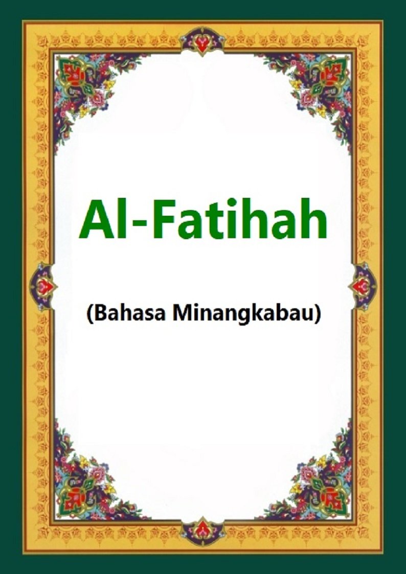 Al-Fatihah (Bahasa Minangkabau)
