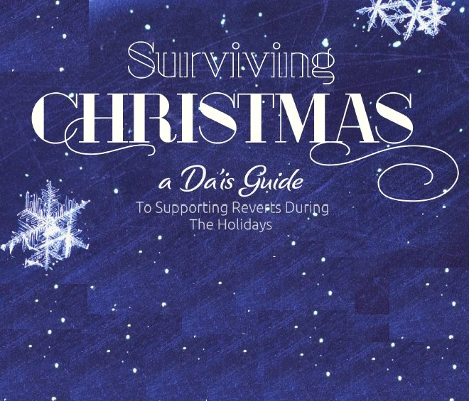 Surviving Christmas a Day's guide To supporting Reverts During The Holidays