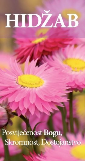 HIDŽAB – Posvijećenost Bogu, Skromnost, Dostojanstvo