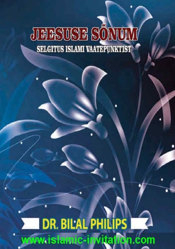 JEESUSE SÕNUM SELGITUS ISLAMI VAATEPUNKTIST