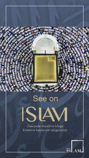 See on islam. Ülevaade maailma kõige kiiremini kasvavast religioonist