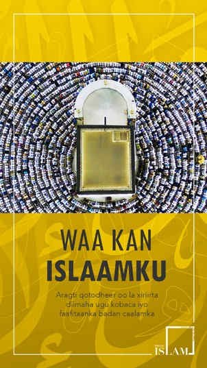 WAA KAN ISLAAMKU -  Aragti qotodheer oo la xiriirta diimaha ugu kobaca iyo faafitaanka badan caalamka