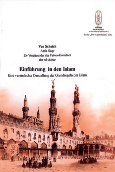 Einführung in den Islam  
Eine vereinfachte Darstellung der Grundregeln des Islam