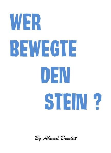 Wer bewegte den Stein ? 